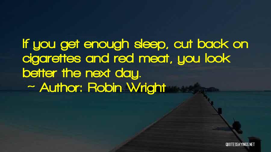 Toyooka Chiropractor Quotes By Robin Wright