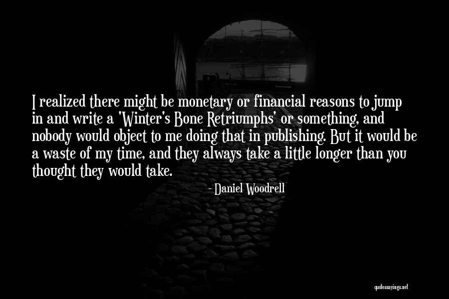 Toyotas 2020 Quotes By Daniel Woodrell Toyotas 2020 Quotes By Daniel Woodrell
