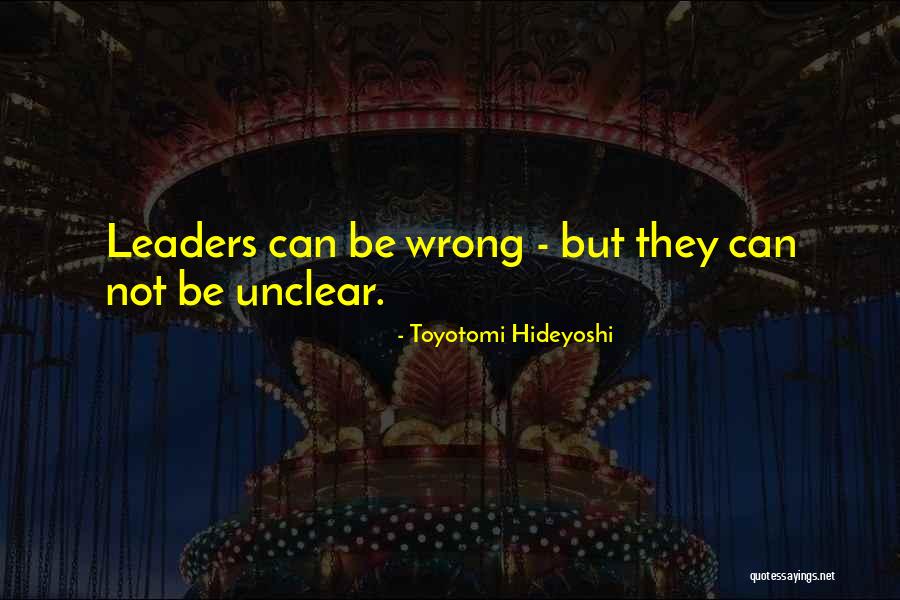 Toyotomi Hideyoshi Quotes 1499470