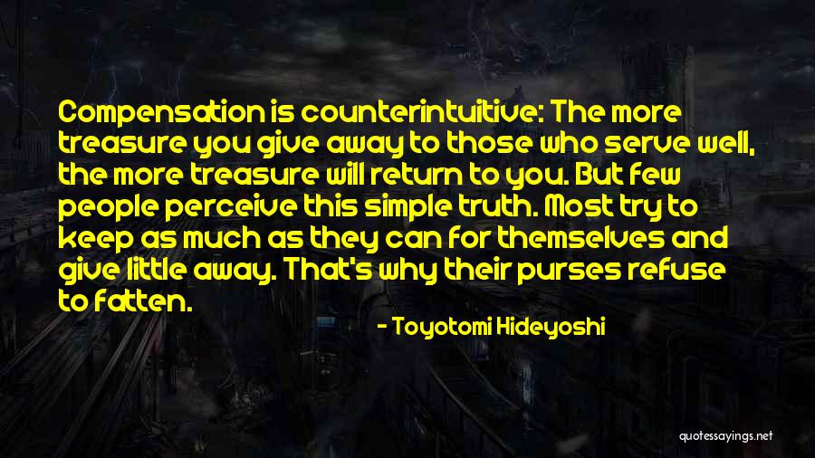 Toyotomi Hideyoshi Quotes 1670012