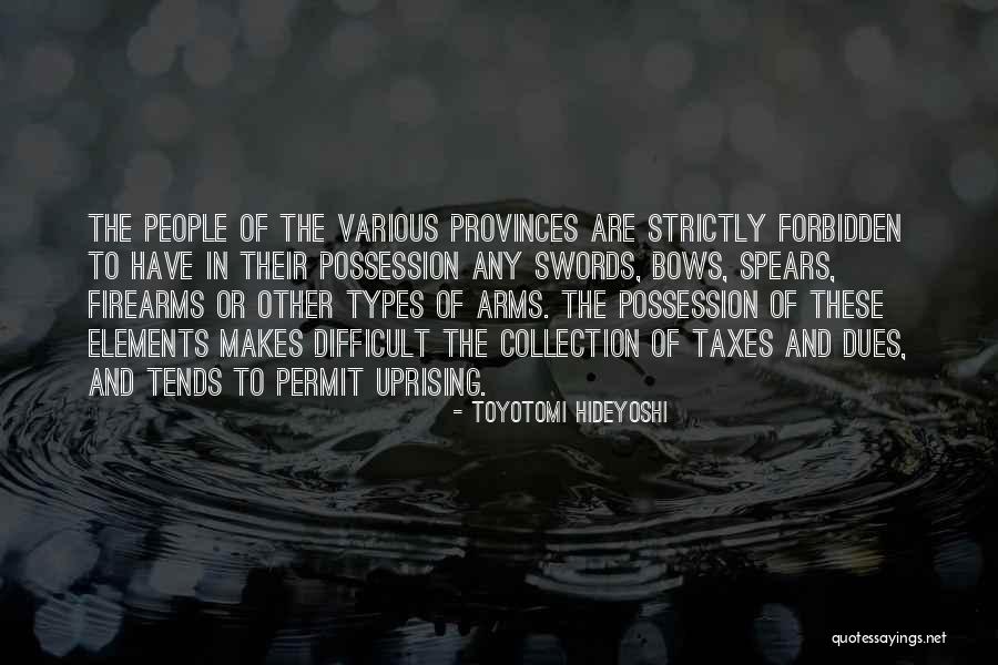 Toyotomi Hideyoshi Quotes 514337