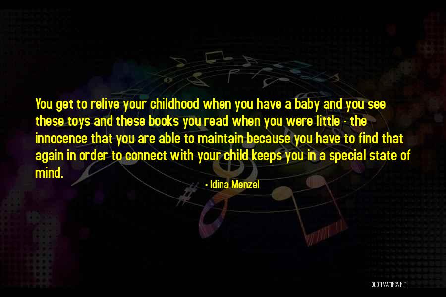 Toys And Childhood Quotes By Idina Menzel Toys And Childhood Quotes By Idina Menzel