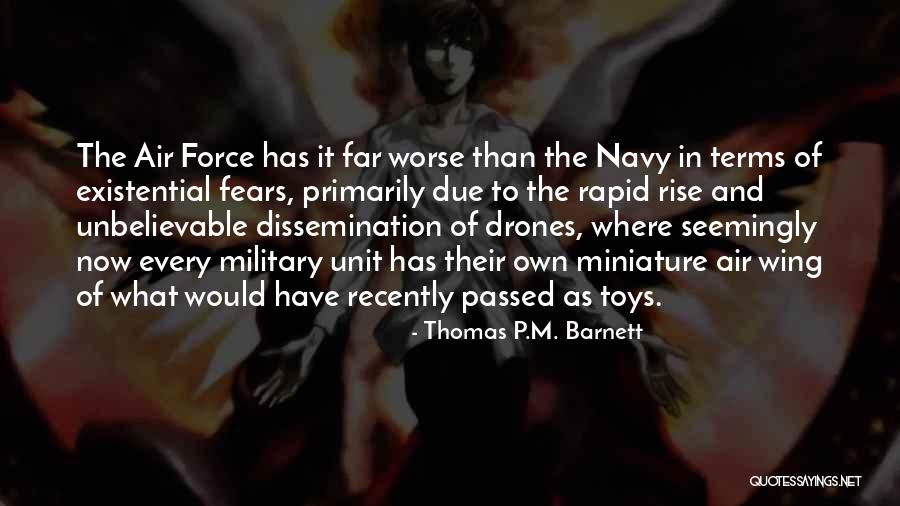 Toys Quotes By Thomas P.M. Barnett Toys Quotes By Thomas P.M. Barnett