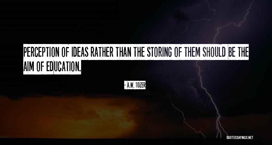 Tozer Quotes By A.W. Tozer Tozer Quotes By A.W. Tozer