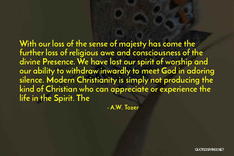 Tozer Worship Quotes By A.W. Tozer Tozer Worship Quotes By A.W. Tozer