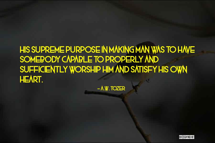 Tozer Worship Quotes By A.W. Tozer Tozer Worship Quotes By A.W. Tozer