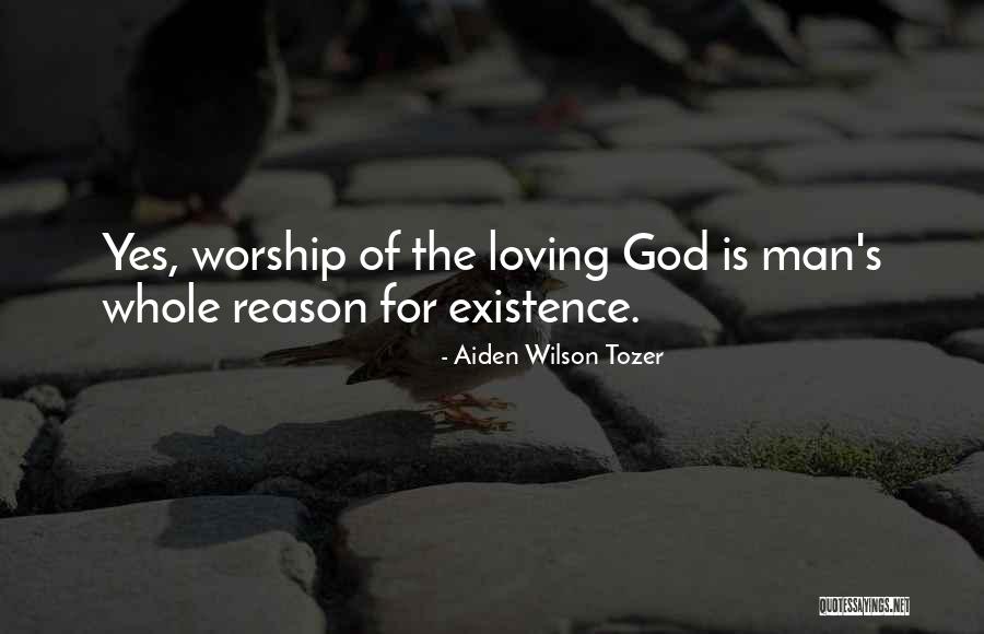 Tozer Worship Quotes By Aiden Wilson Tozer Tozer Worship Quotes By Aiden Wilson Tozer