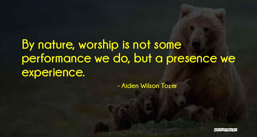 Tozer Worship Quotes By Aiden Wilson Tozer Tozer Worship Quotes By Aiden Wilson Tozer