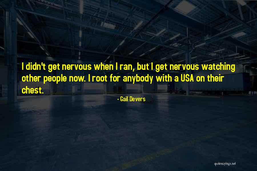 Tozers Llp Quotes By Gail Devers Tozers Llp Quotes By Gail Devers
