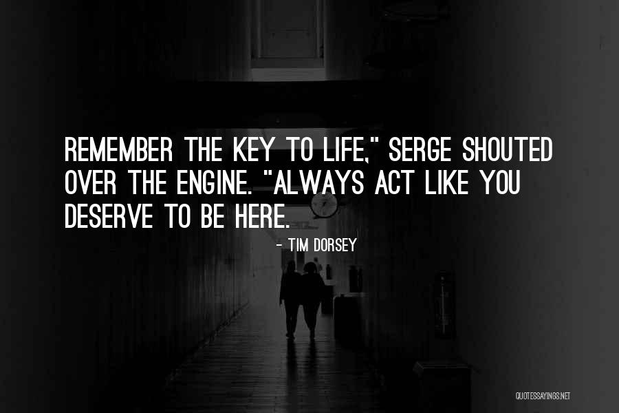 Tozovac Jesen Quotes By Tim Dorsey Tozovac Jesen Quotes By Tim Dorsey