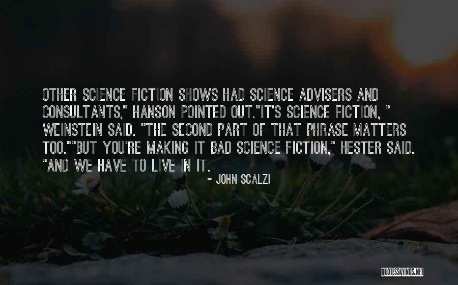 Tozuda Quotes By John Scalzi Tozuda Quotes By John Scalzi