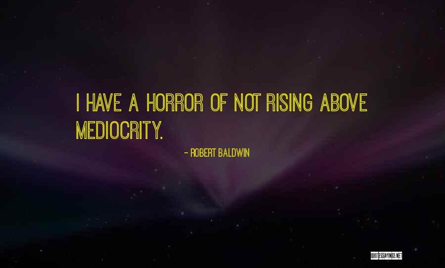 Tpasser Quotes By Robert Baldwin Tpasser Quotes By Robert Baldwin