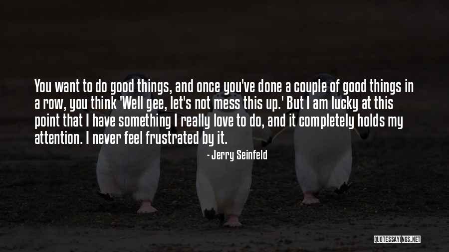 Tps News Quotes By Jerry Seinfeld Tps News Quotes By Jerry Seinfeld
