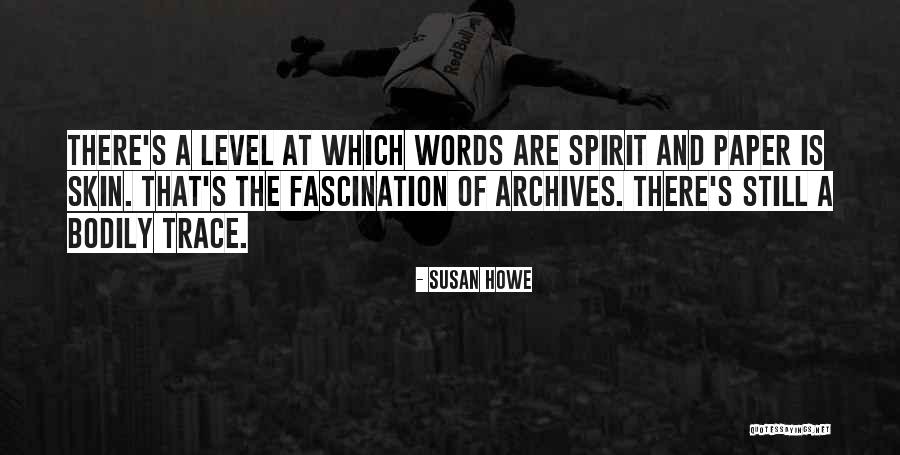 Tput Kanaval Koudjay Quotes By Susan Howe Tput Kanaval Koudjay Quotes By Susan Howe