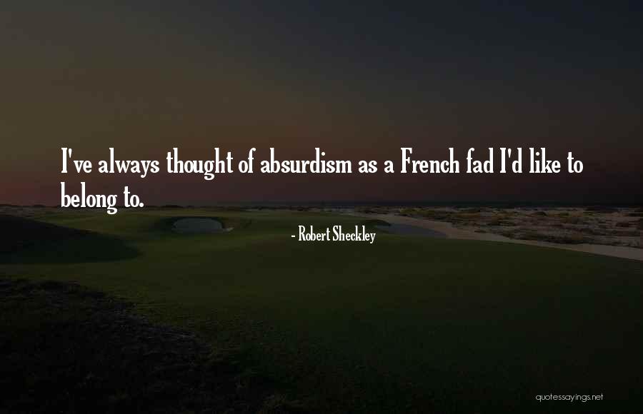 Tr Delladen Quotes By Robert Sheckley Tr Delladen Quotes By Robert Sheckley
