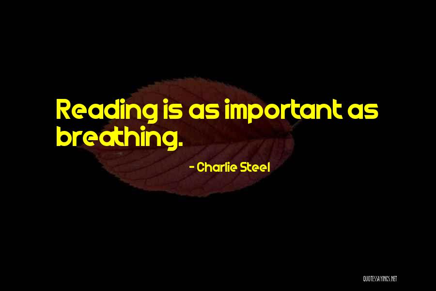 Tr Nenblech Quotes By Charlie Steel Tr Nenblech Quotes By Charlie Steel