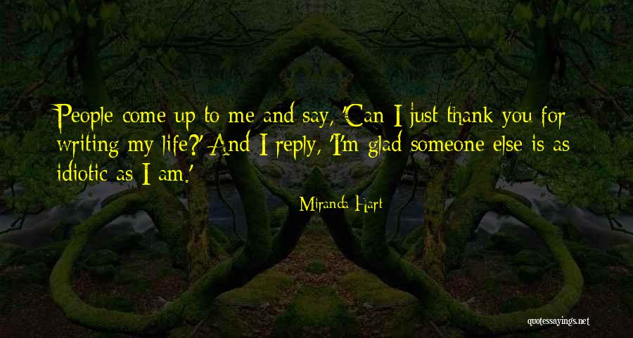 Tr Nende Augen Quotes By Miranda Hart Tr Nende Augen Quotes By Miranda Hart