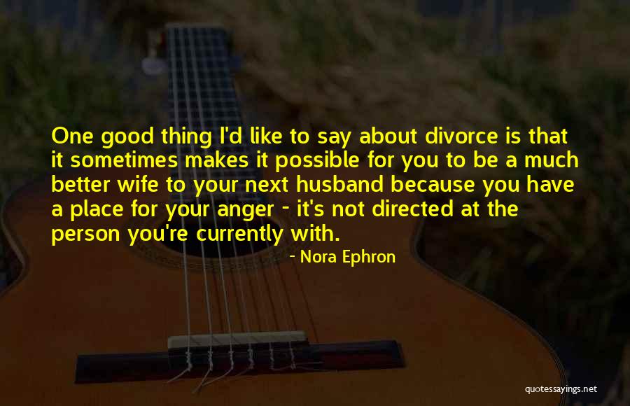 Tr430 Quotes By Nora Ephron