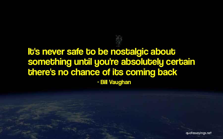 Tr4320 Quotes By Bill Vaughan Tr4320 Quotes By Bill Vaughan