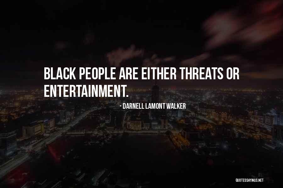 Tr47 Toyota Quotes By Darnell Lamont Walker Tr47 Toyota Quotes By Darnell Lamont Walker