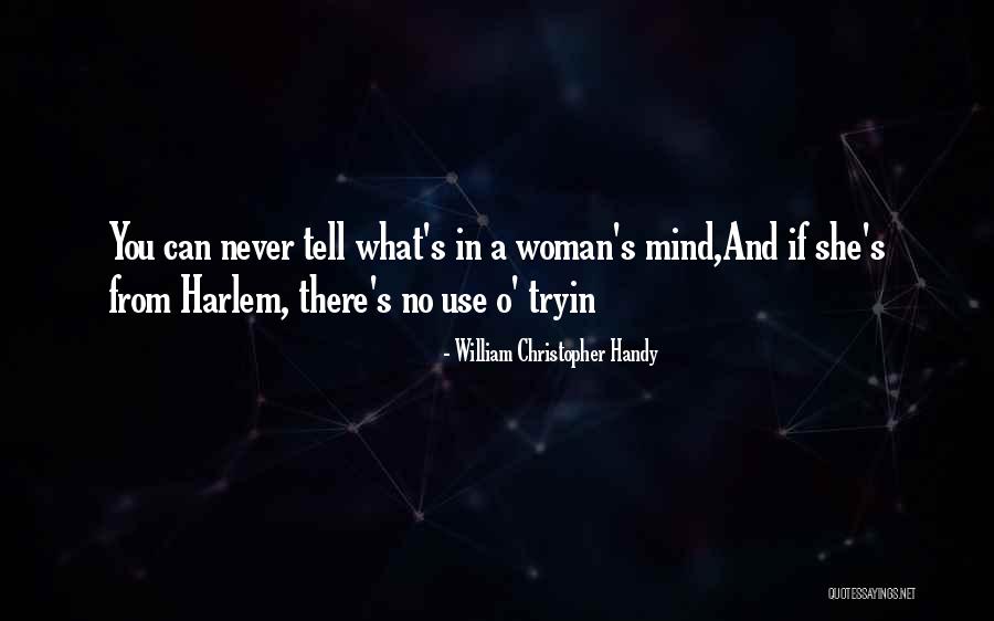 Traagheidsmoment Quotes By William Christopher Handy Traagheidsmoment Quotes By William Christopher Handy