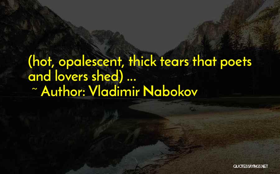 Trabajadores Animados Quotes By Vladimir Nabokov