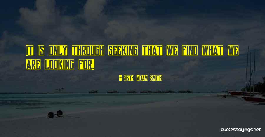 Trabajaen Quotes By Seth Adam Smith Trabajaen Quotes By Seth Adam Smith