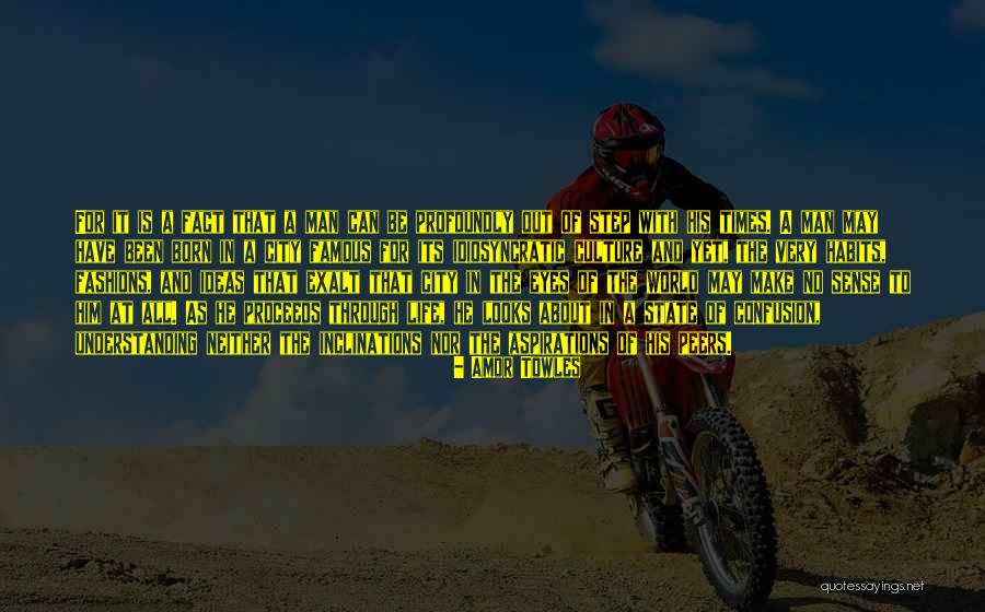Trabajastur Quotes By Amor Towles Trabajastur Quotes By Amor Towles