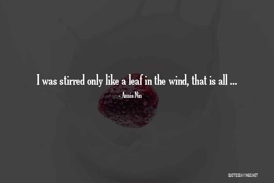 Trabaje In English Quotes By Anais Nin