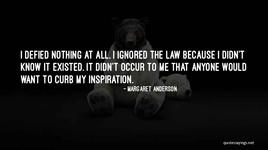 Trabaje In English Quotes By Margaret Anderson Trabaje In English Quotes By Margaret Anderson