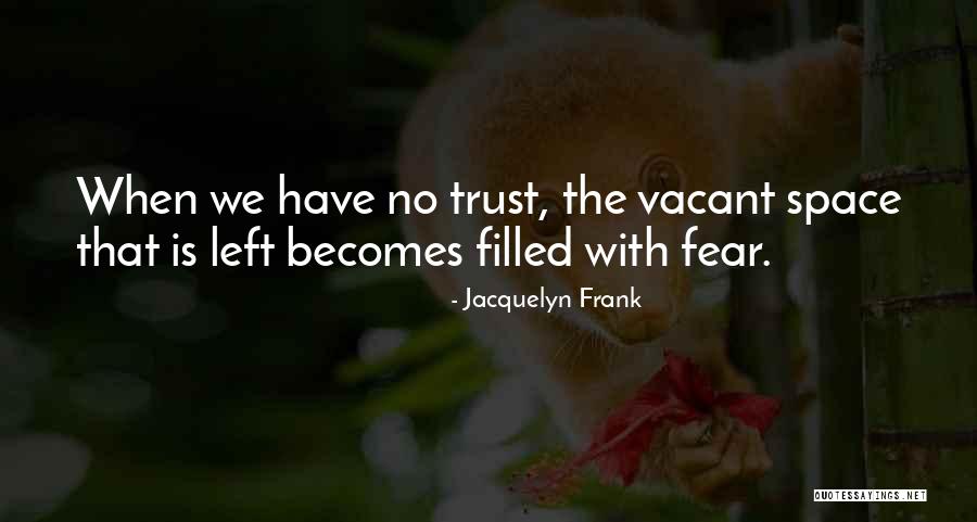 Trabajos Quito Quotes By Jacquelyn Frank Trabajos Quito Quotes By Jacquelyn Frank