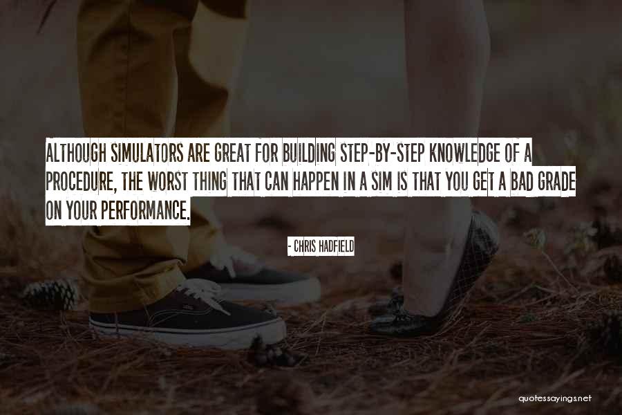Trabajos Quotes By Chris Hadfield Trabajos Quotes By Chris Hadfield