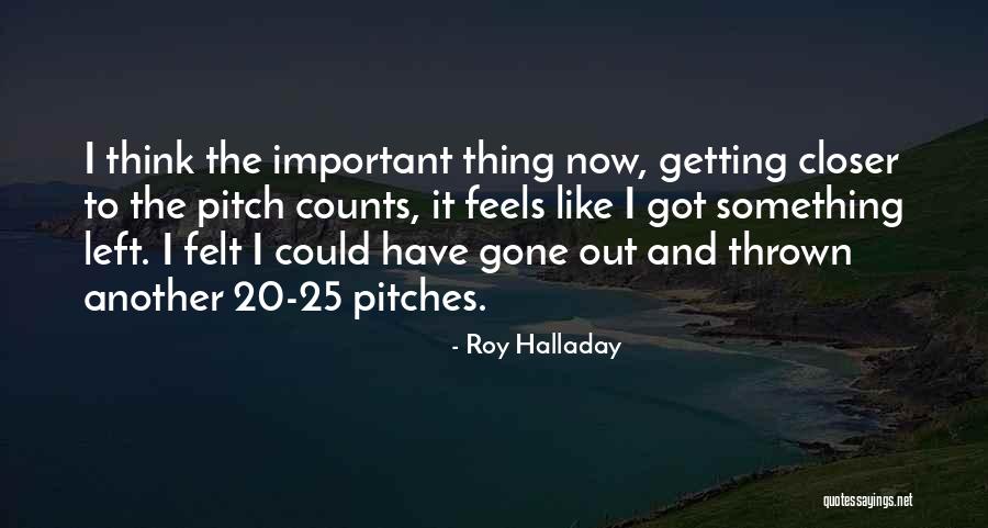 Trabalenguas Quotes By Roy Halladay Trabalenguas Quotes By Roy Halladay