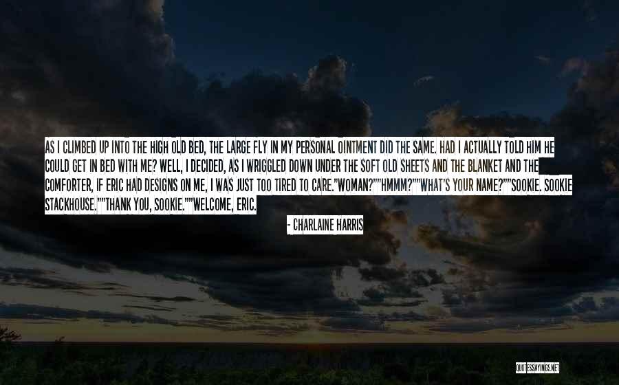 Trabalhador Agricola Quotes By Charlaine Harris Trabalhador Agricola Quotes By Charlaine Harris