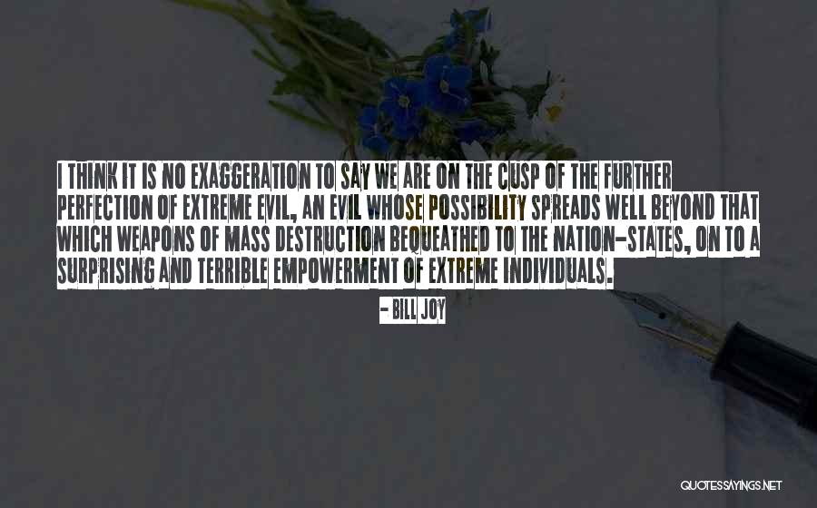 Trabalhadores Sazonais Quotes By Bill Joy Trabalhadores Sazonais Quotes By Bill Joy