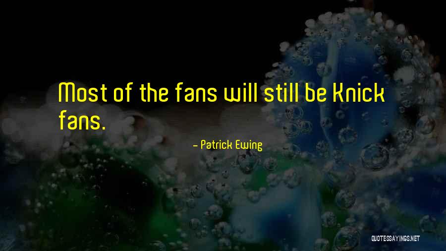 Trabzonspor Quotes By Patrick Ewing Trabzonspor Quotes By Patrick Ewing