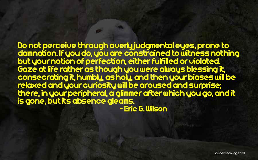Tracara Quotes By Eric G. Wilson Tracara Quotes By Eric G. Wilson