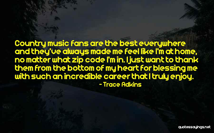 Trace Adkins Quotes 2022876 Trace Adkins Quotes 2022876