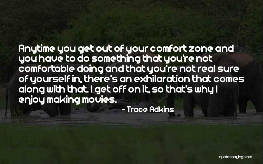 Trace Adkins Quotes 697277 Trace Adkins Quotes 697277