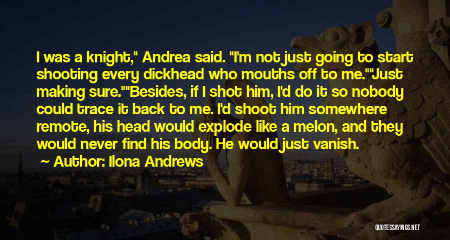 Trace Quotes By Ilona Andrews