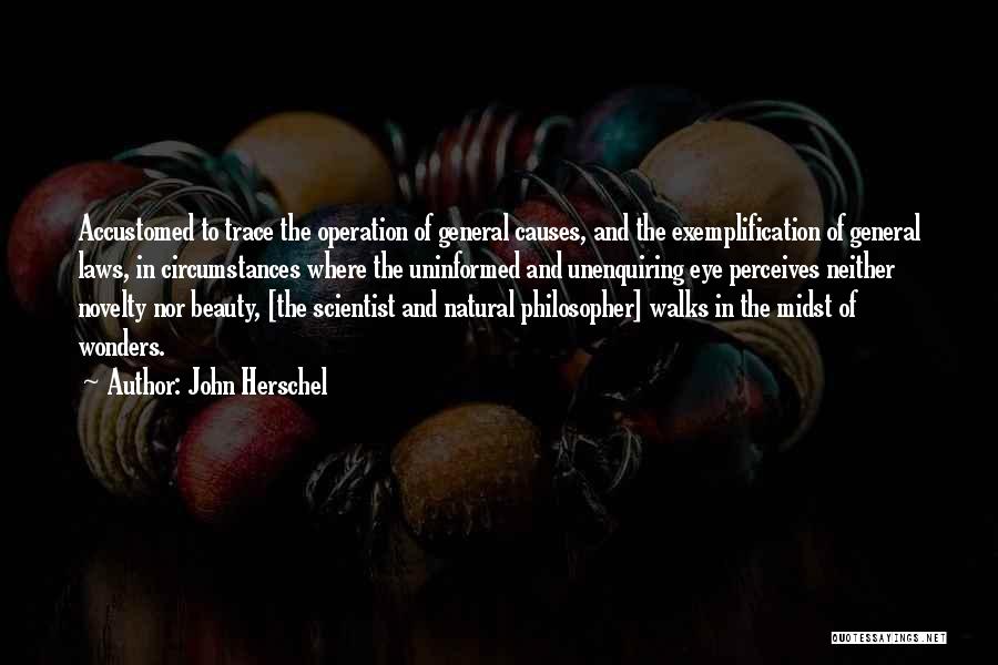 Trace Quotes By John Herschel