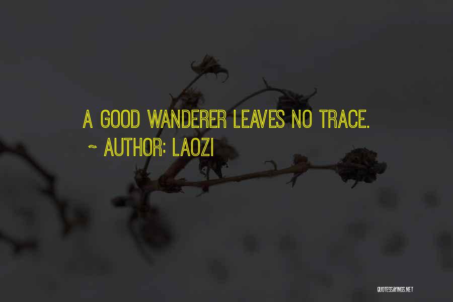 Trace Quotes By Laozi