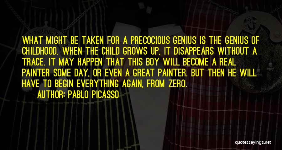 Trace Quotes By Pablo Picasso