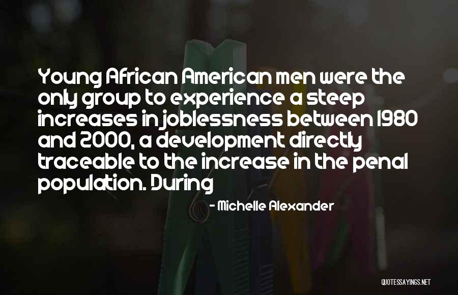 Traceable Quotes By Michelle Alexander Traceable Quotes By Michelle Alexander