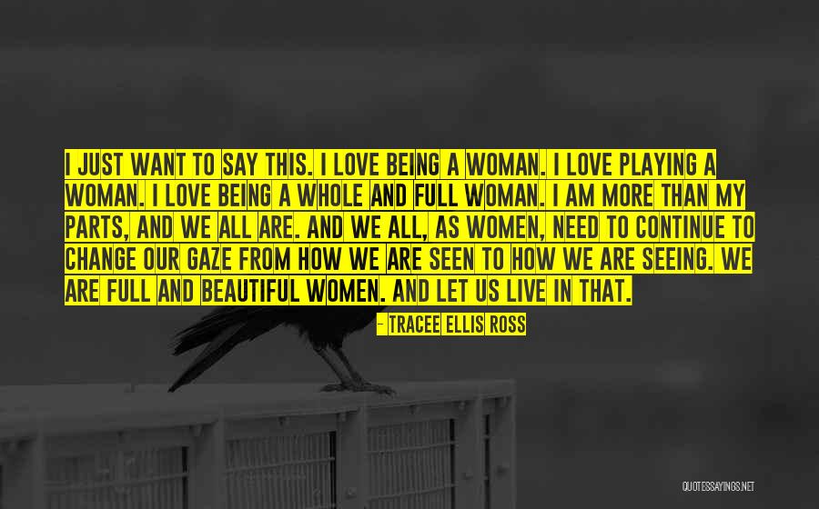 Tracee Ellis Ross Quotes 1425058 Tracee Ellis Ross Quotes 1425058
