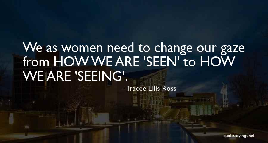 Tracee Ellis Ross Quotes 1456757