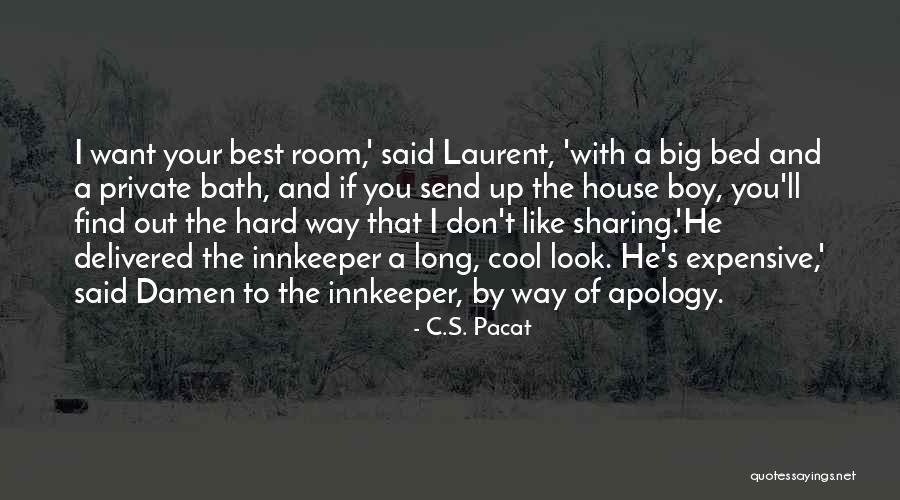 Traceur Direct Quotes By C.S. Pacat Traceur Direct Quotes By C.S. Pacat