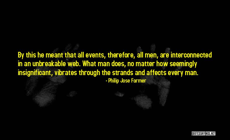 Traceurs Quotes By Philip Jose Farmer Traceurs Quotes By Philip Jose Farmer