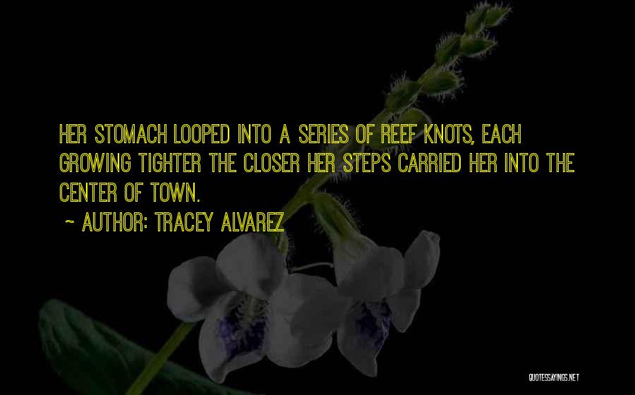 Tracey Alvarez Quotes 546052