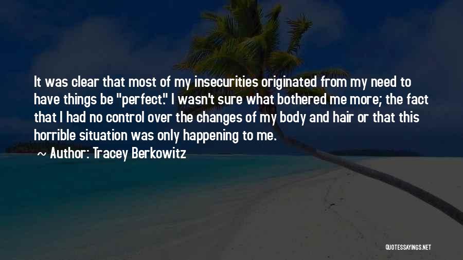 Tracey Berkowitz Quotes 1523471